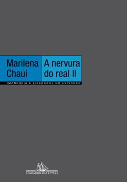Picture of NERVURA DO REAL II - IMANENCIA E LIBERDADE EM ESPINOSA, VOLUME II - LIBERDADE