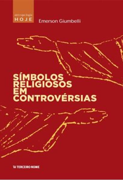 Picture of SIMBOLOS RELIGIOSOS EM CONTROVERSIAS