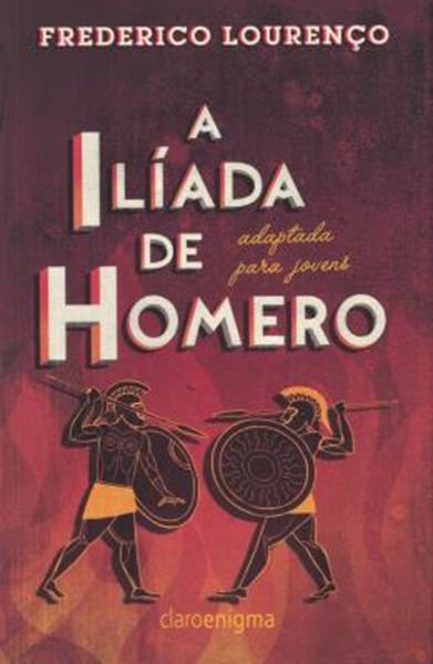 Picture of A ILIADA DE HOMERO ADAPTADA PARA JOVENS