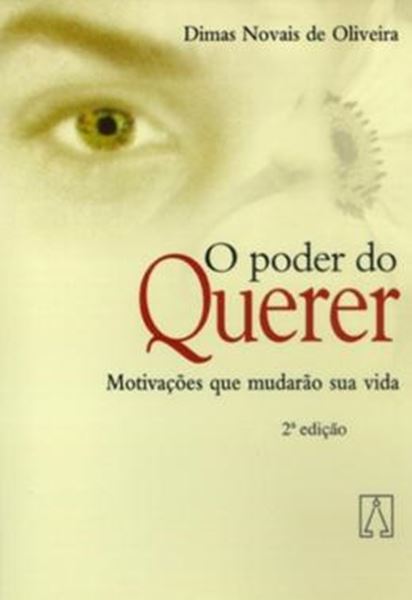 Picture of PODER DO QUERER, O - 2ª ED