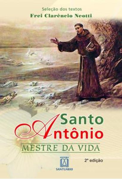 Picture of SANTO ANTONIO - MESTRE DA VIDA - 4ª ED