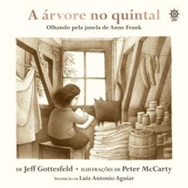 Picture of ARVORE NO QUINTAL, A - OLHANDO PELA JANELA DE ANNE FRANK - 2ªED