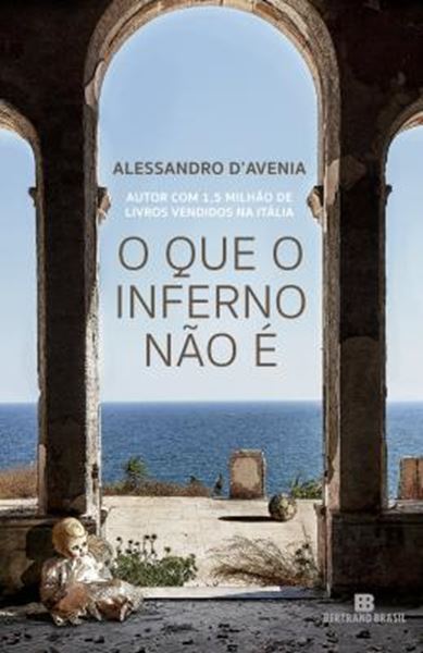 Picture of QUE O INFERNO NAO E, O