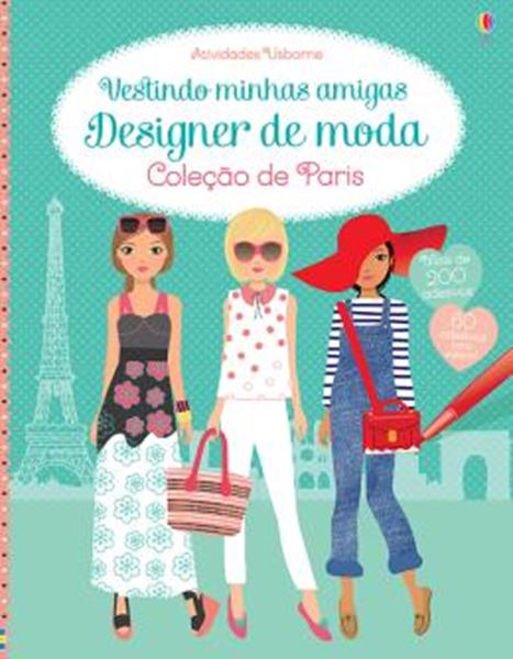 Picture of VESTINDO MINHAS AMIGAS - DESIGNER DE MODA COL. DE PARIS