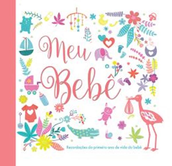 Picture of MEU BEBE - RECORDACOES DO PRIMEIRO ANO DE VIDA DO BEBE
