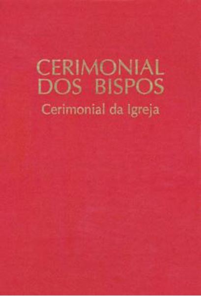 Picture of CERIMONIAL DOS BISPOS - CERIMONIAL DA IGREJA