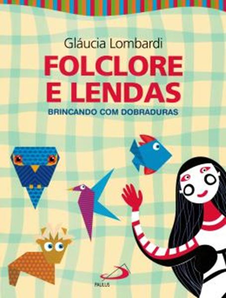 Picture of FOLCLORE E LENDAS - BRINCANDO COM DOBRADURAS