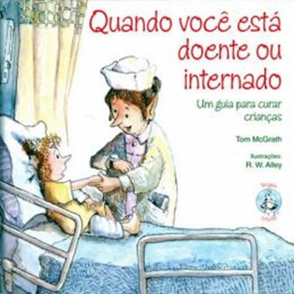 Picture of QUANDO VOCE ESTA DOENTE OU INTERNADO - AJUDA PARA CURAR CRIANCAS