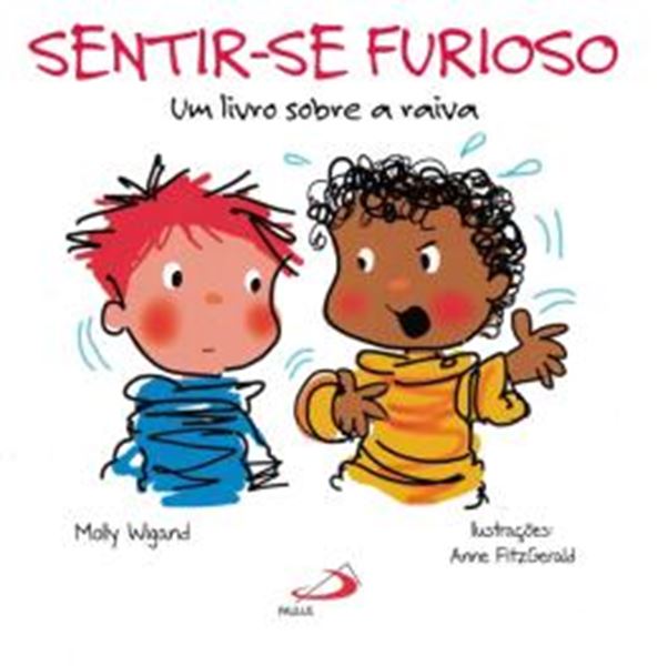 Picture of SENTIR-SE FURIOSO - UM LIVRO SOBRE A RAIVA