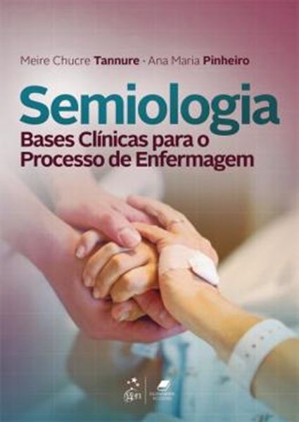 Picture of SEMIOLOGIA - BASES CLINICAS PARA O PROCESSO DE ENFERMAGEM