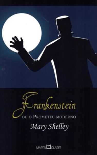 Picture of FRANKENSTEIN - OU O PROMETEU MODERNO