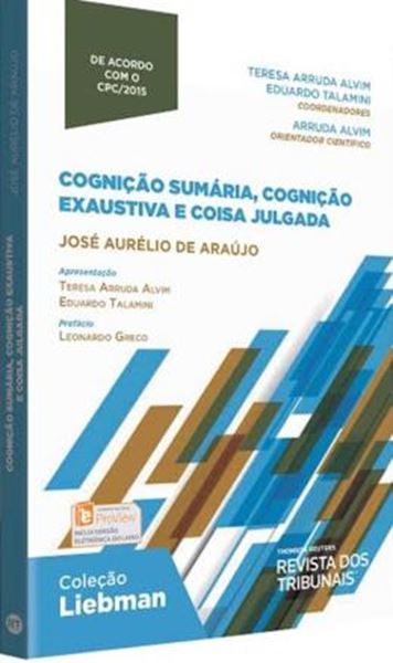 Picture of COGNICAO SUMARIA, COGNICAO EXAUSTIVA E COISA JULGADA - COLECAO LIEBMAN