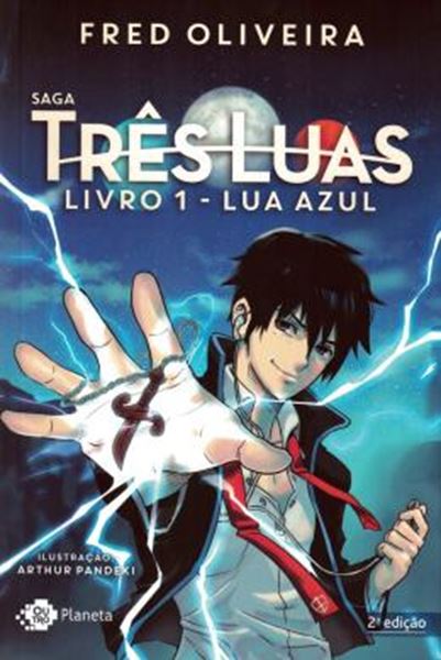 Picture of LUA AZUL - LIVRO 1 SAGA TRES LUAS - 2ª ED.