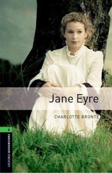 Picture of JANE EYRE - OXFORD BOOKWORMS LIBRARY 6 - 3RD ED