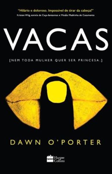 Picture of VACAS - NEM TODA MULHER QUER SER PRINCESA