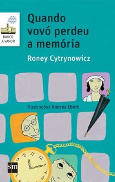 Picture of QUANDO VOVO PERDEU A MEMORIA 