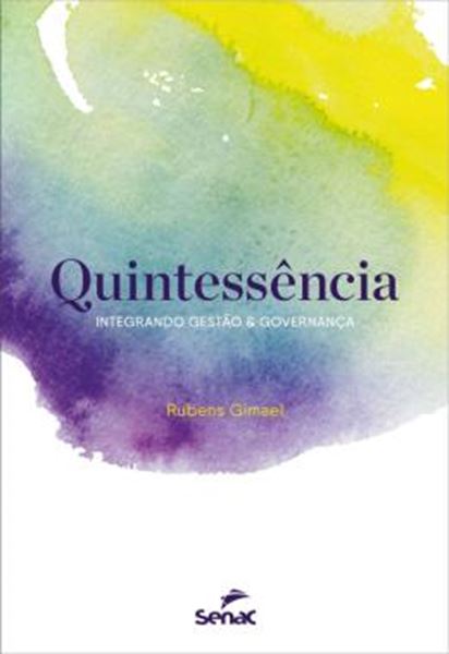 Picture of QUINTESSENCIA - INTEGRANDO GESTAO & GOVERNANCA