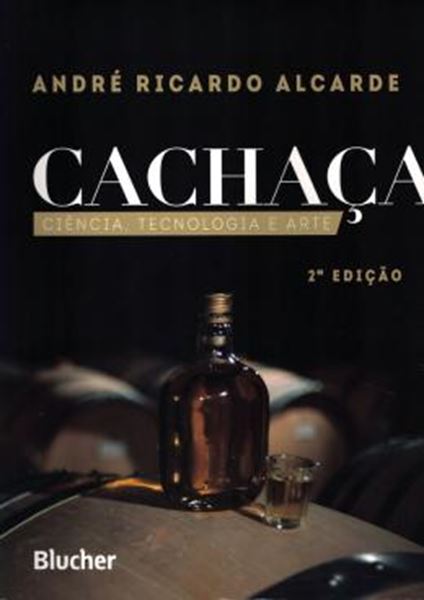 Picture of CACHACA - CIENCIA, TECNOLOGIA E ARTE - 2ª ED