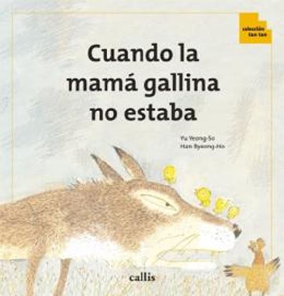 Picture of CUANDO LA MAMA GALLINA NO ESTABA