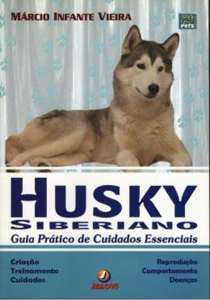 Picture of HUSKY SIBERIANO - GUIA PRATICO DE CUIDADOS ESSENCIAIS