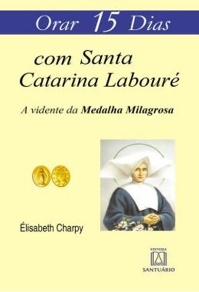 Picture of ORAR 15 DIAS COM SANTA CATARINA LABOURE - Nº 23
