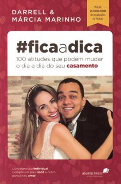Picture of FICA A DICA - 100 ATITUDES QUE PODEM MUDAR O DIA A DIA DO SEU CASAMENTO