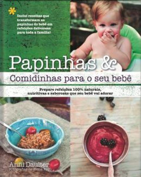 Picture of PAPINHAS & COMIDINHAS PARA O SEU BEBE