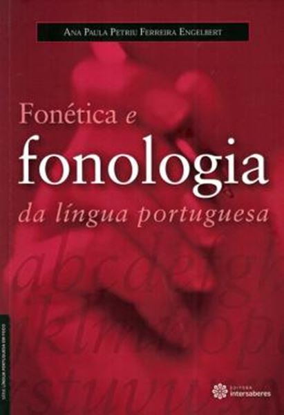 Picture of FONETICA E FONOLOGIA DA LINGUA PORTUGUESA