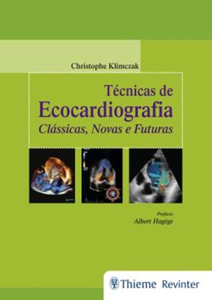 Picture of TECNICAS DE ECOCARDIOGRAFIA - CLASSICAS, NOVAS E FUTURAS