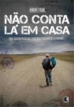 Imagem de NAO CONTA LA EM CASA