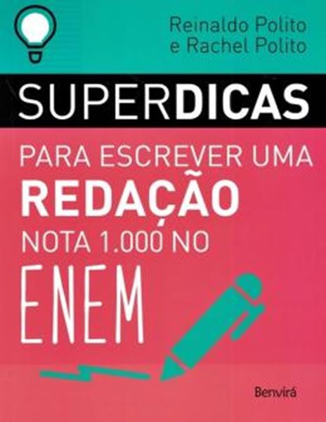 Picture of SUPERDICAS PARA ESCREVER UMA REDACAO NOTA 1000 NO ENEM