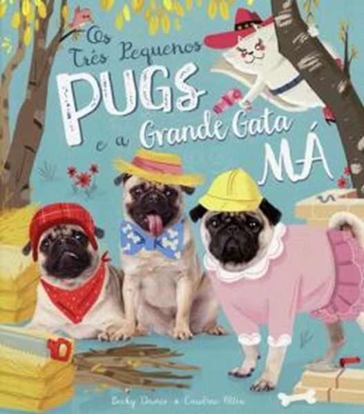 Picture of TRES PEQUENOS PUGS E A GRANDE GATA MA BROCHURA, OS