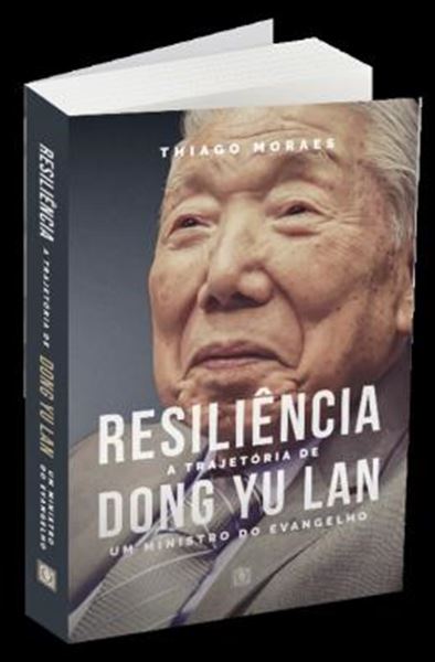 Picture of RESILIENCIA - A TRAJETORIA DE DONG YU LAN 