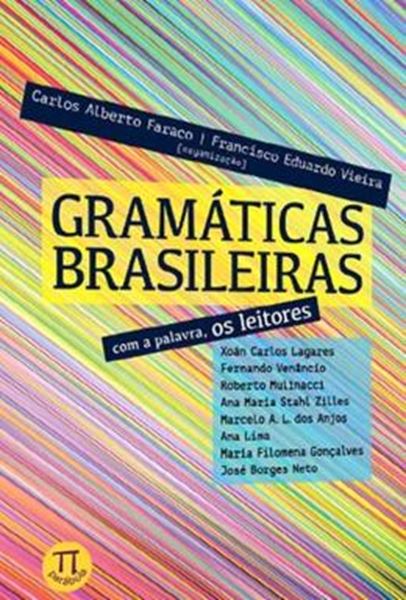 Picture of GRAMATICAS BRASILEIRAS - COM A PALAVRA, OS LEITORES