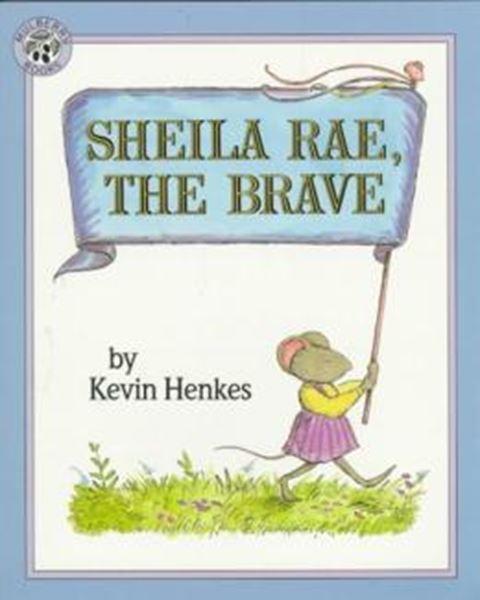 Picture of SHEILA RAE, THE BRAVE