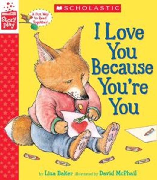 Picture of I LOVE YOU BECAUSE YOU´RE YOU - A STORYPLAY BOOK