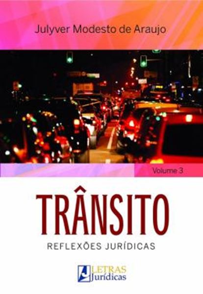 Picture of TRANSITO - REFLEXOES JURIDICAS - VOLUME 3