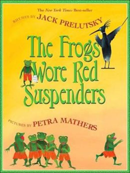 Picture of THE FROGS WORE RED SUSPENDERS