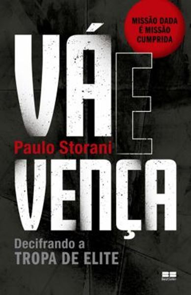 Picture of VA E VENCA - DECIFRANDO A TROPA DE ELITE