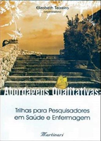 Picture of ABORDAGENS QUALITATIVAS - TRILHAS PARA PESQUISADORES EM SAUDE E ENFERMAGEM