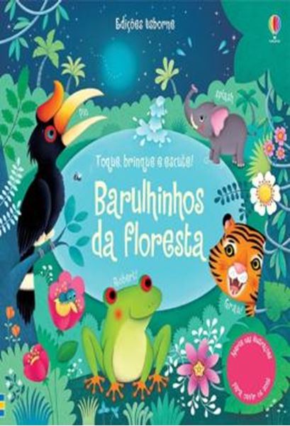 Picture of BARULHINHOS DA FLORESTA - TOQUE, BRINQUE E ESCUTE!
