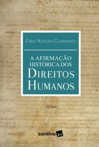 Picture of AFIRMACAO HISTORICA DOS DIREITOS HUMANOS, A - 12ª ED.