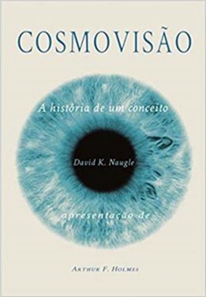 Picture of COSMOVISAO - A HISTORIA DE UM CONCEITO