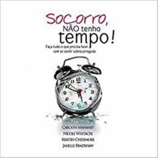 Picture of SOCORRO, NAO TENHO TEMPO!