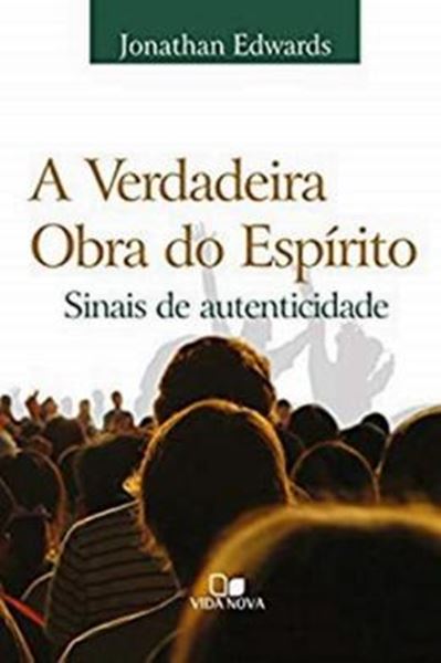 Picture of VERDADEIRA OBRA DO ESPIRITO, A - 2ª EDICAO REVISADA