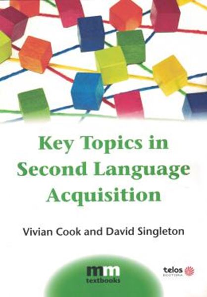 Picture of KEY TOPICS IN SECOND LANGUAGE ACQUISITION