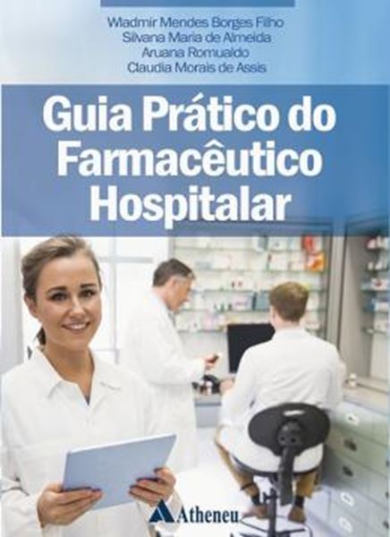 Picture of GUIA PRATICO DO FARMACEUTICO HOSPITALAR