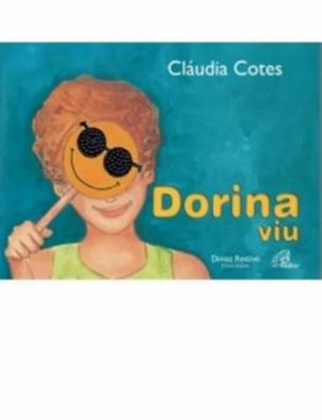 Picture of DORINA VIU - COM BRAILLE - 6ª ED
