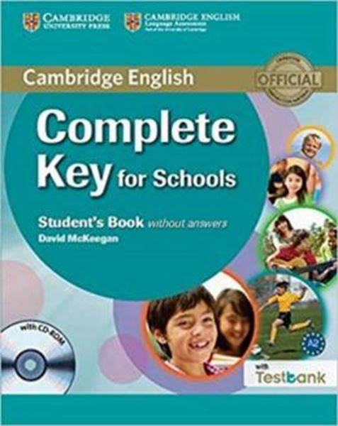 Picture of COMPLETE KEY FOR SCHOOLS STUDENT´S BOOK WITHOUT ANSWERS WITH CD-ROM WITH TESTBANK