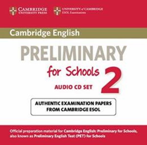 Picture of CAMBRIDGE ENGLISH PRELIMINARY FOR SCHOOLS 2 AUDIO CDS (2) - AUTHENTIC EXAMINATION PAPERS FROM CAMBRIDGE ESOL